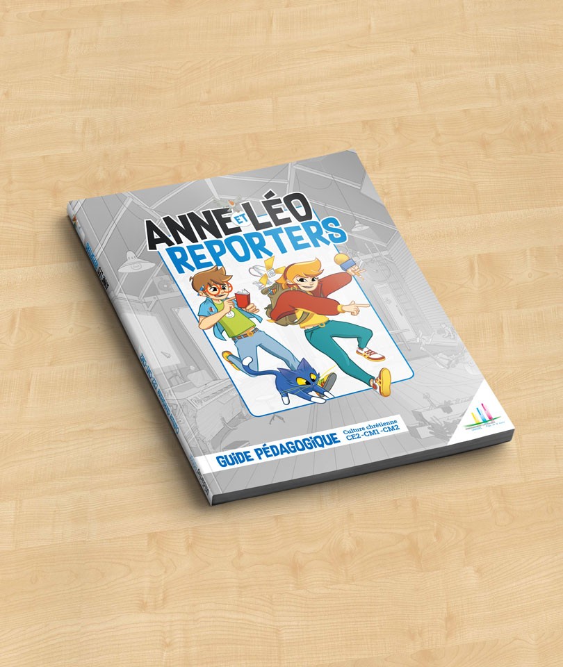Anne et Léo Reporters / Guide pédagogique