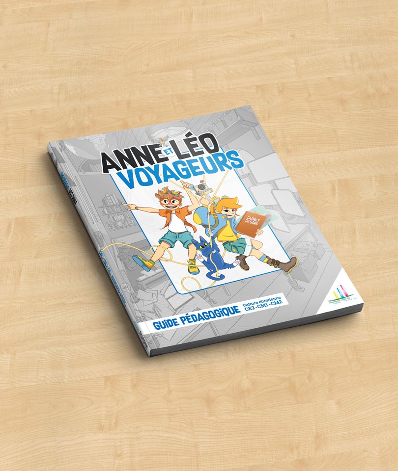 Anne et Léo Voyageurs / Guide pédagogique
